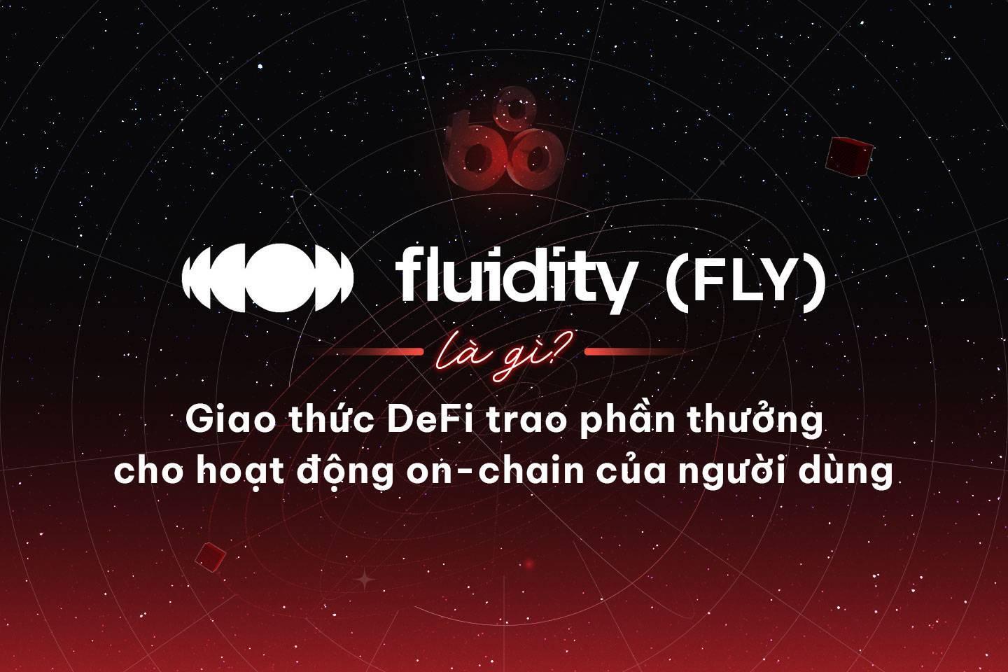 fluidity-fly-la-gi-giao-thuc-d ...