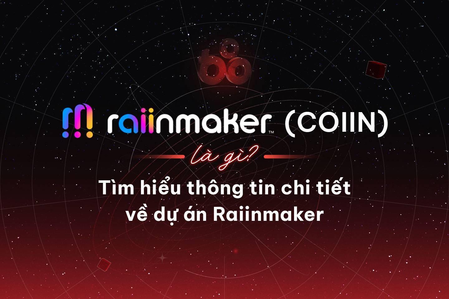 raiinmaker-network-coiin-la-gi ...